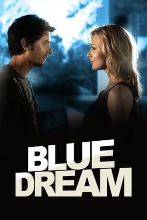 Blue Dream watch Blue Dream