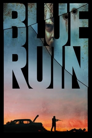 Blue Ruin watch Blue Ruin