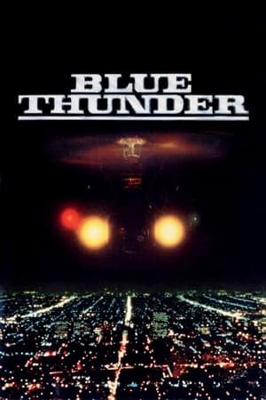 Blue Thunder watch Blue Thunder