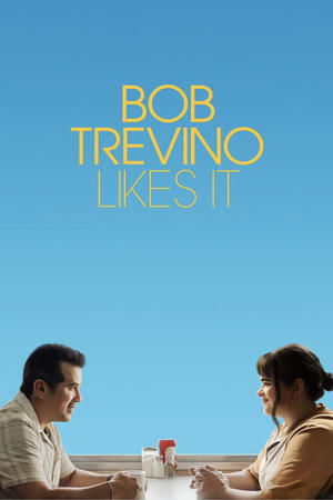 watch Bob Trevino Likes It