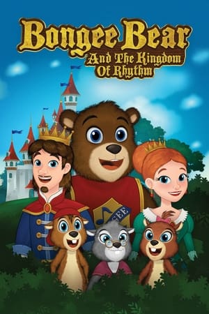Bongee Bear and the Kingdom of Rhythm watch Bongee Bear and the Kingdom of Rhythm