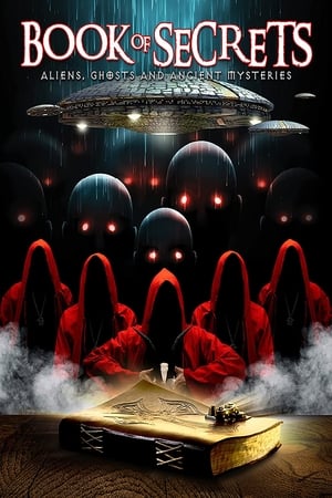 Book of Secrets: Aliens, Ghosts and Ancient Mysteries watch Book of Secrets: Aliens, Ghosts and Ancient Mysteries