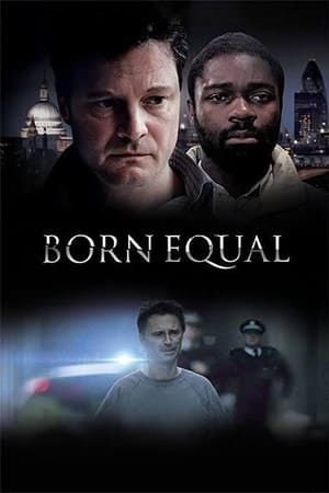 watch Born Equal