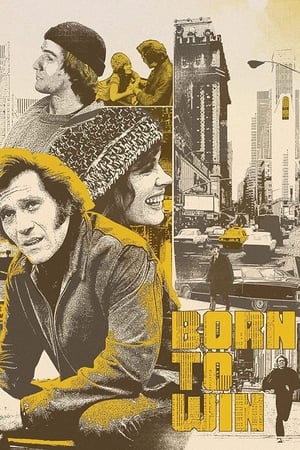 watch Born to Win