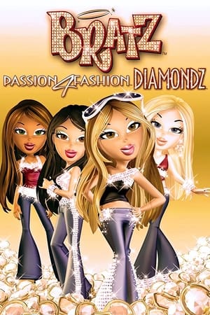 Bratz: Passion 4 Fashion - Diamondz watch Bratz: Passion 4 Fashion - Diamondz