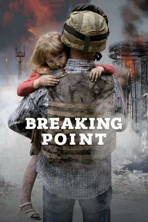 watch Breaking Point: The War for Democracy in Ukraine