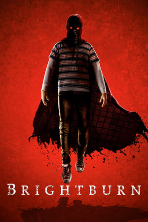 Brightburn watch Brightburn