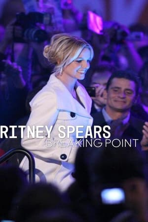 Britney Spears: Breaking Point watch Britney Spears: Breaking Point