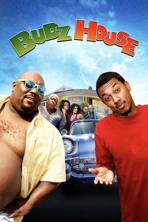 Budz House watch Budz House