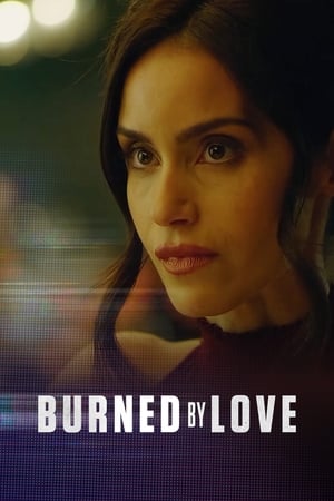 watch Burned by Love