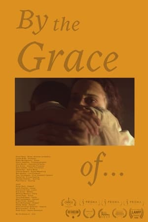 watch By the Grace of...