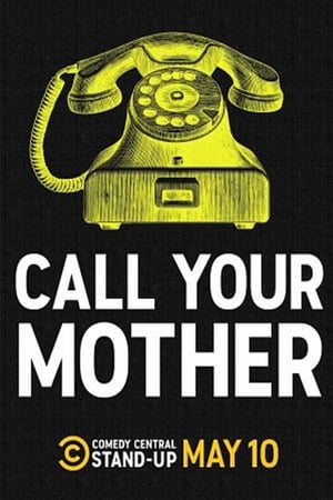 Call Your Mother watch Call Your Mother