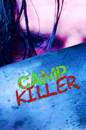 Camp Killer watch Camp Killer