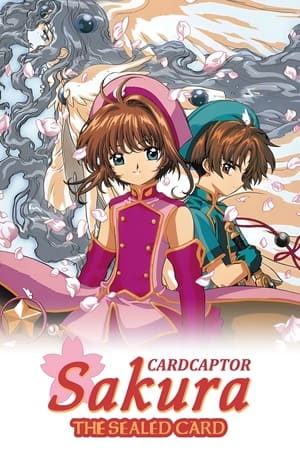 Cardcaptor Sakura: The Sealed Card watch Cardcaptor Sakura: The Sealed Card