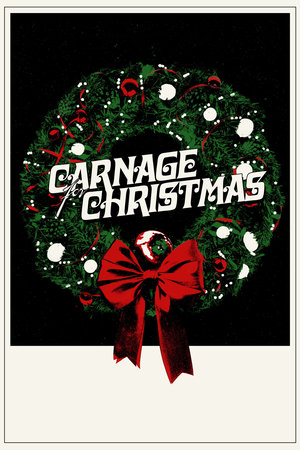 watch Carnage for Christmas
