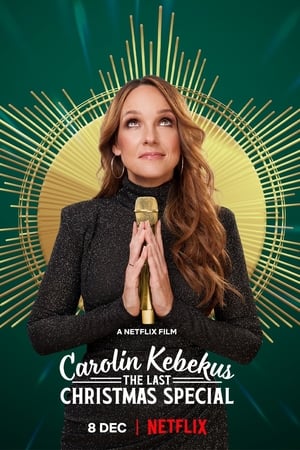 Carolin Kebekus: The Last Christmas Special watch Carolin Kebekus: The Last Christmas Special