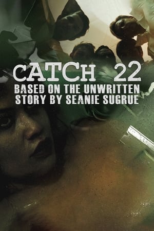 Catch 22: Based on the Unwritten Story by Seanie Sugrue watch Catch 22: Based on the Unwritten Story by Seanie Sugrue