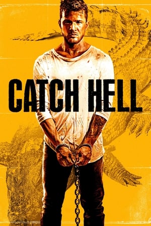 Catch Hell watch Catch Hell