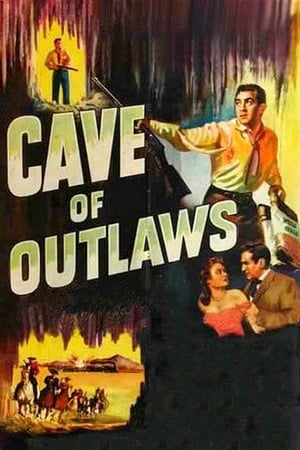 watch Cave of Outlaws