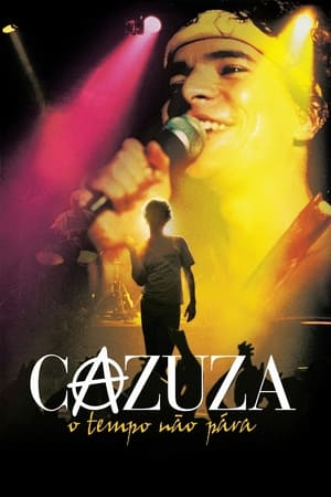 Cazuza: Time Doesn't Stop watch Cazuza: Time Doesn't Stop