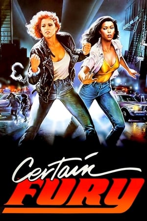 watch Certain Fury