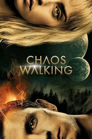 watch Chaos Walking