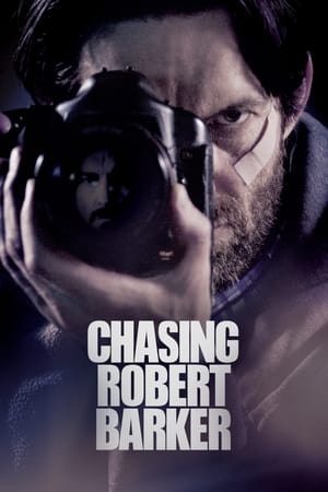 Chasing Robert Barker watch Chasing Robert Barker