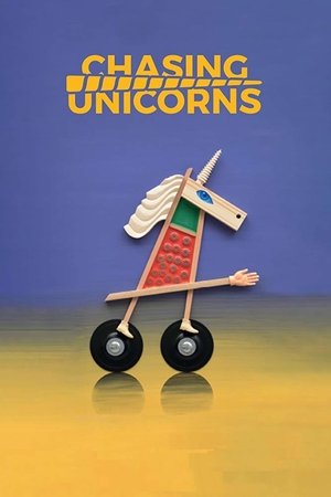 Chasing Unicorns watch Chasing Unicorns