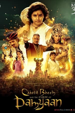 Chhota Bheem and the Curse of Damyaan watch Chhota Bheem and the Curse of Damyaan