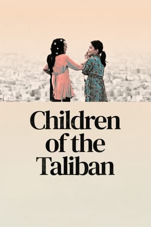 Children of the Taliban watch Children of the Taliban