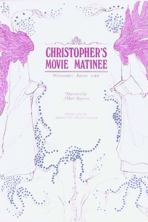 watch Christopher's Movie Matinee