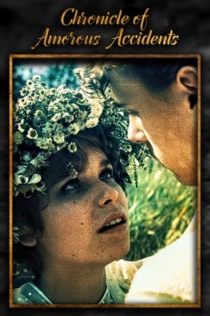 watch Chronicle of Amorous Accidents