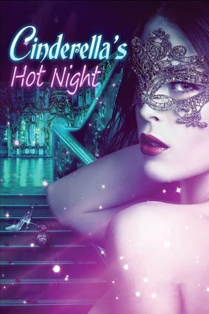 Cinderella's Hot Night watch Cinderella's Hot Night