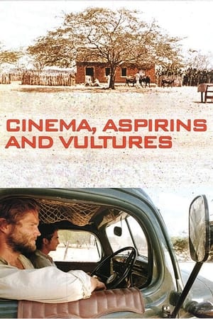 Cinema, Aspirins and Vultures watch Cinema, Aspirins and Vultures