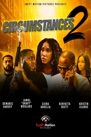 Circumstances 2: The Chase watch Circumstances 2: The Chase