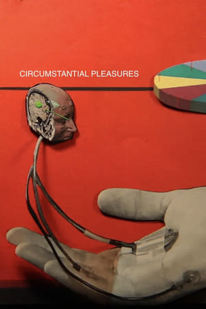 watch Circumstantial Pleasures