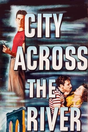 watch City Across the River