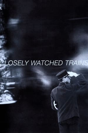 Closely Watched Trains watch Closely Watched Trains