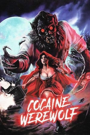 Cocaine Werewolf watch Cocaine Werewolf
