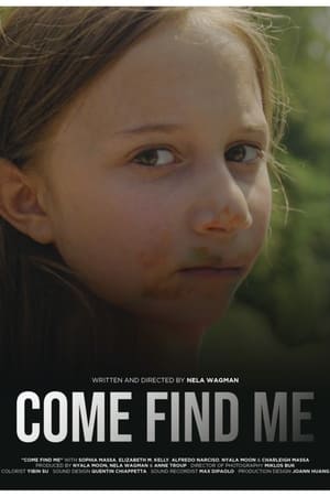 watch Come Find Me