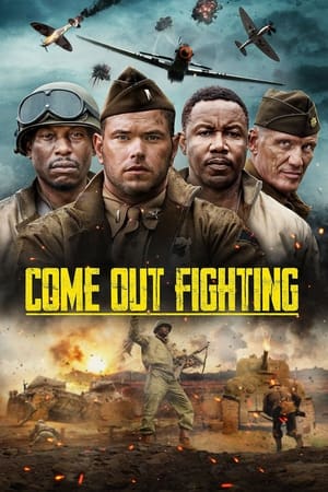 Come Out Fighting watch Come Out Fighting
