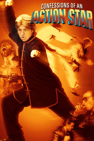 Confessions of an Action Star watch Confessions of an Action Star