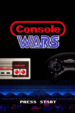Console Wars watch Console Wars