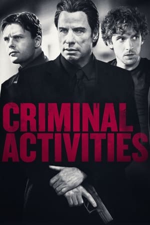 Criminal Activities watch Criminal Activities