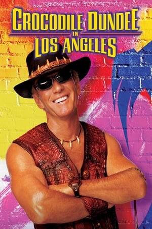 Crocodile Dundee in Los Angeles watch Crocodile Dundee in Los Angeles