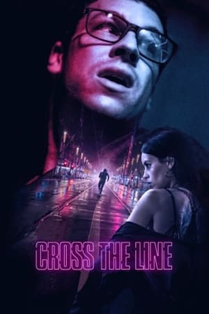 Cross the Line watch Cross the Line
