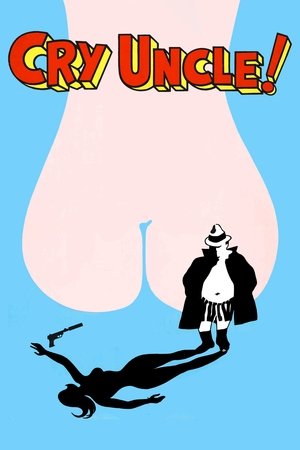 watch Cry Uncle!