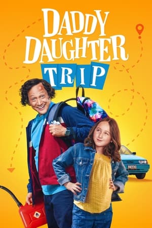 Daddy Daughter Trip watch Daddy Daughter Trip
