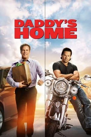 Daddy's Home watch Daddy's Home