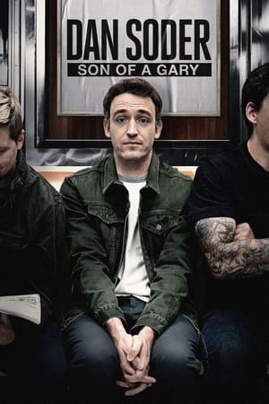 watch Dan Soder: Son of a Gary